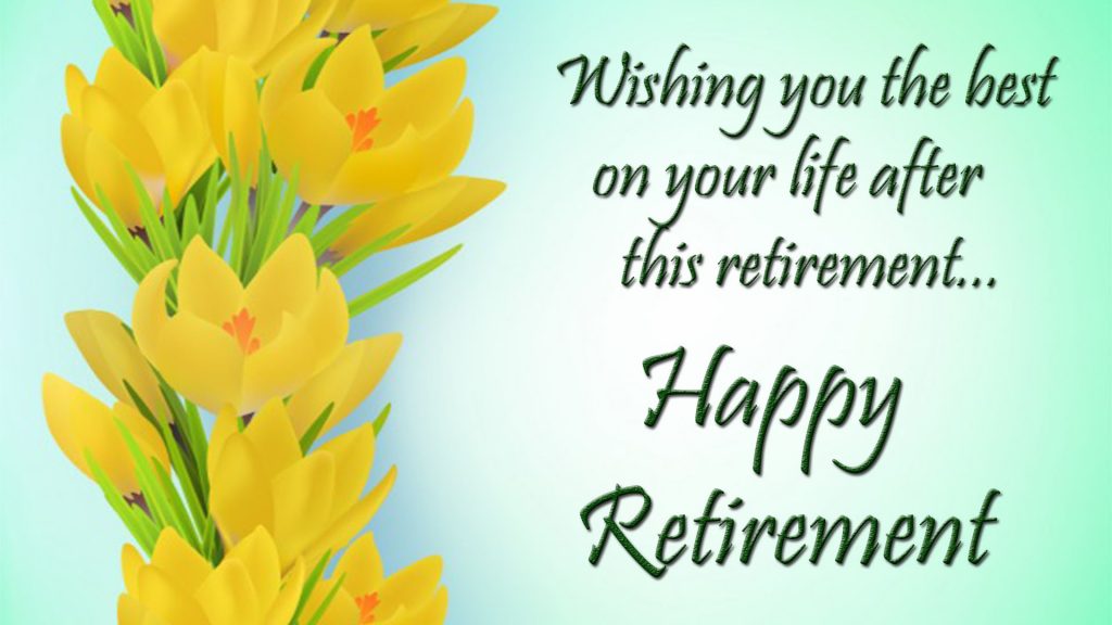 happy retirement quotes images