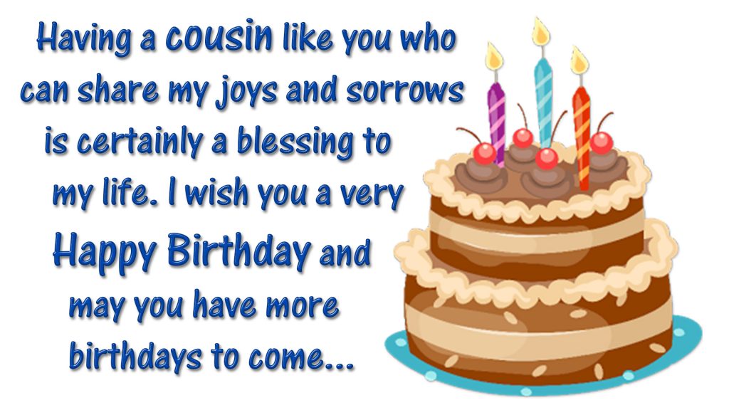 Birthday message for dear cousin