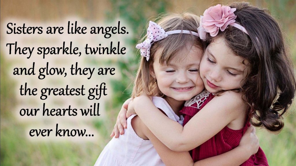 cute sisters love image with quote