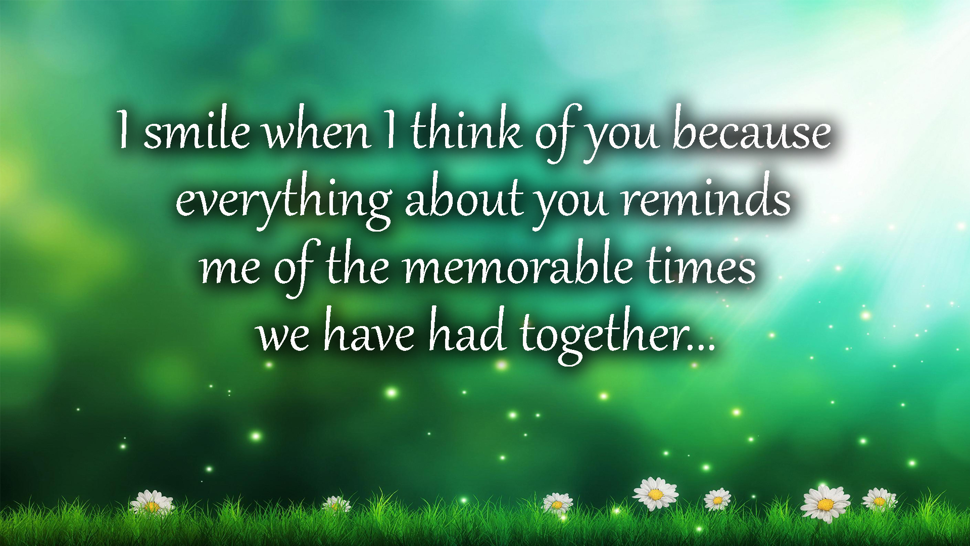 lovely quote about thinking of you