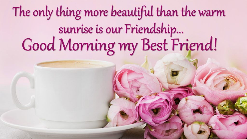 morning wishes for best friend hd image