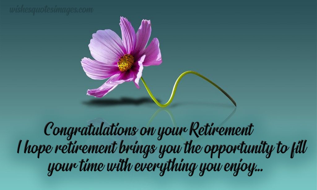 congratulations on your retirement