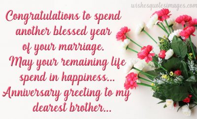 happy anniversary wishes for bro