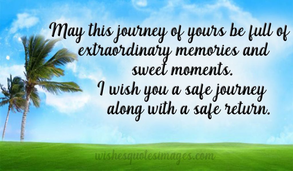 safe journey wishes