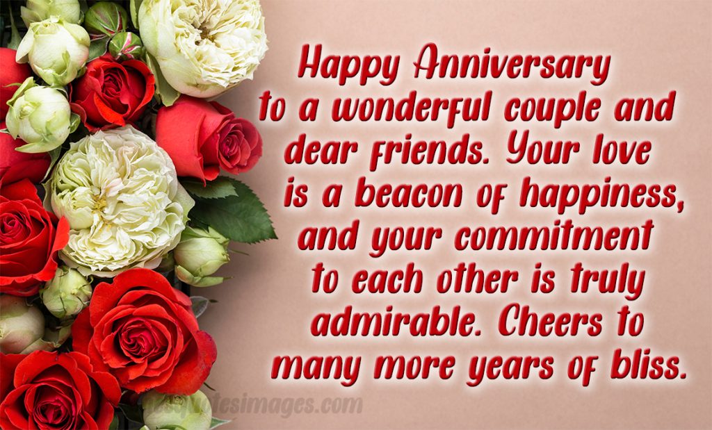 happy anniversary wishes for dear friends