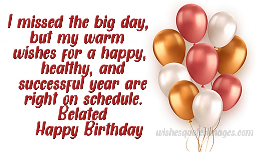 belated birthday wishes message