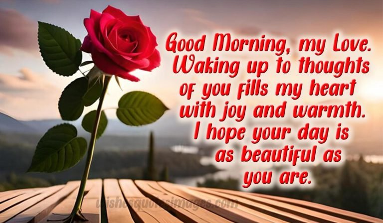 Romantic Good Morning Love Quotes & Messages With Images